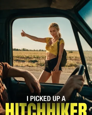 I Picked Up a Hitchhiker
