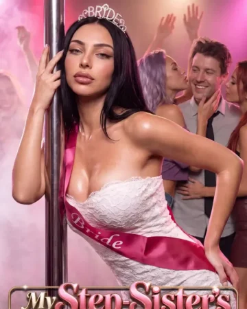 My Step-Sister's Bachelorette Party!